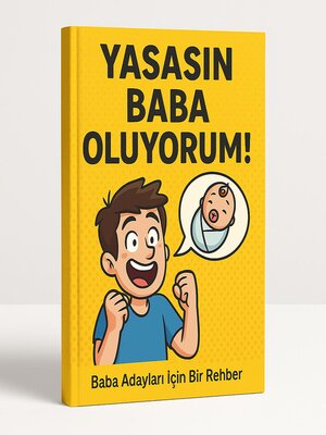 cover image of Yaşasın Baba Oluyorum